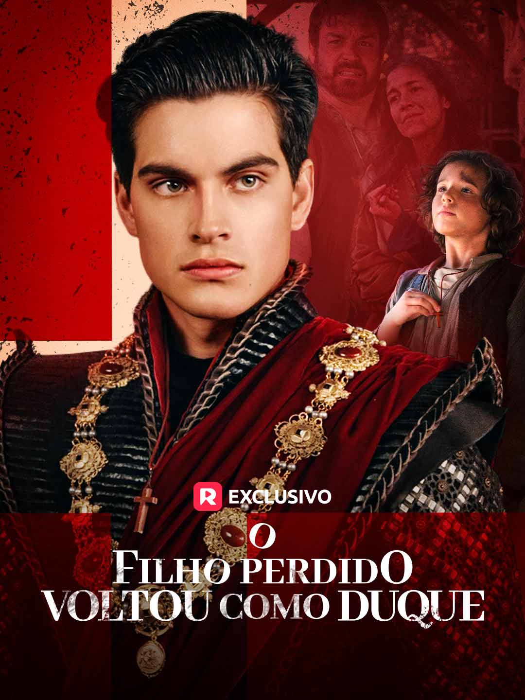 Capa de O Filho Perdido Voltou Como Duque