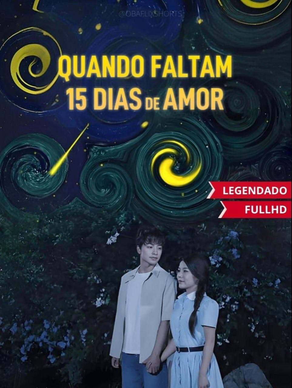 Capa de Quando Faltam 15 dias De Amor