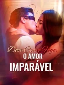 Capa de Doce Como Fogo, Amor Implacavel