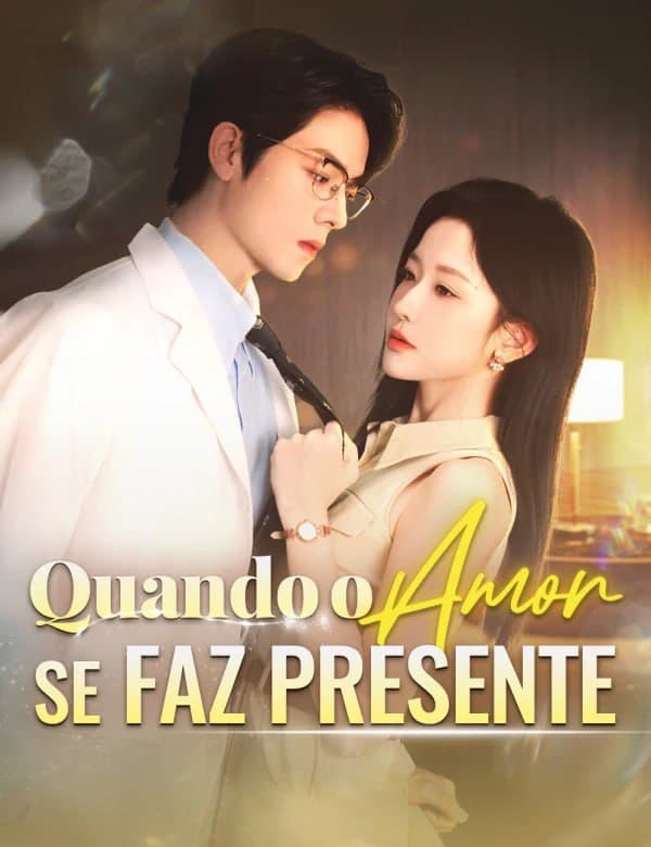 Capa de QUANDO O AMOR SE FAZ PRESENTE