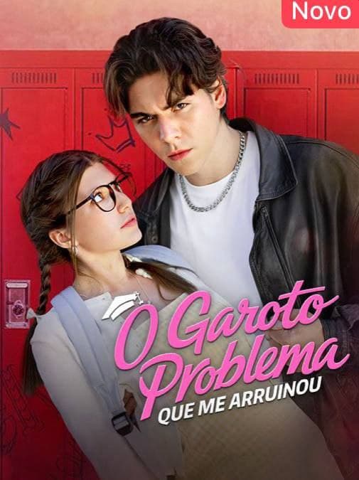Capa de O GAROTO PROBLEMA QUE ME ARRUINOU