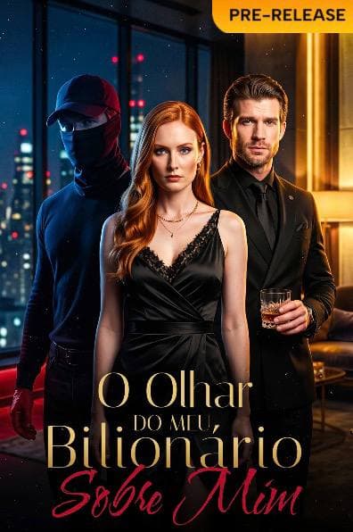 Capa de O OLHAR DO MEU BILIONÁRIO SOBRE MIM
