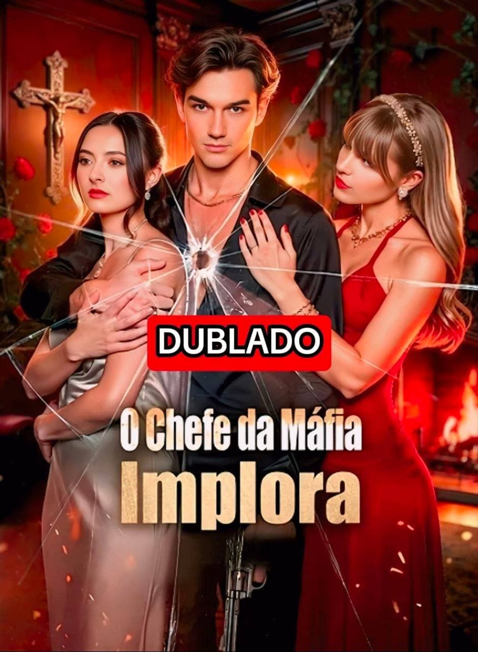 Capa de O CHEFE DA MÁFIA IMPLORA