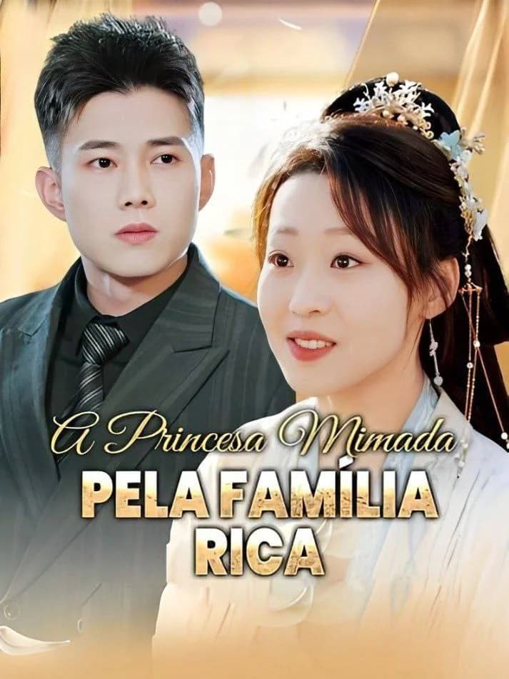 Capa de Princesa Mimada Pela Família Rica