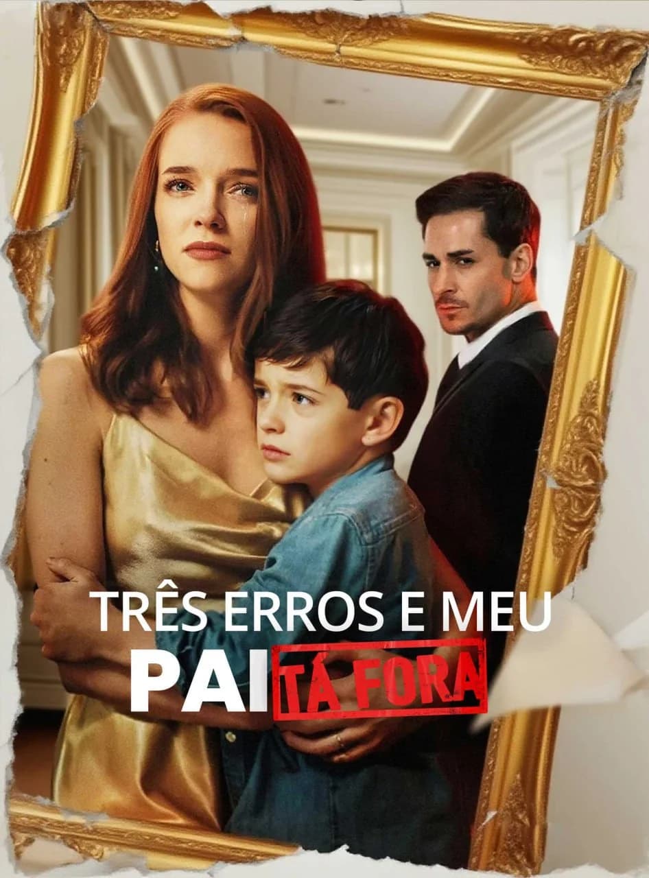 Capa de Três Erros e Meu Pai Tá Fora