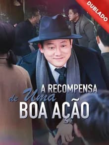 Capa de A Recompensa De Uma Boa Ação