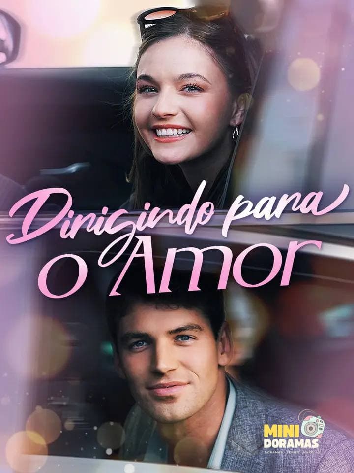 Capa de DIRIGINDO PARA O AMOR