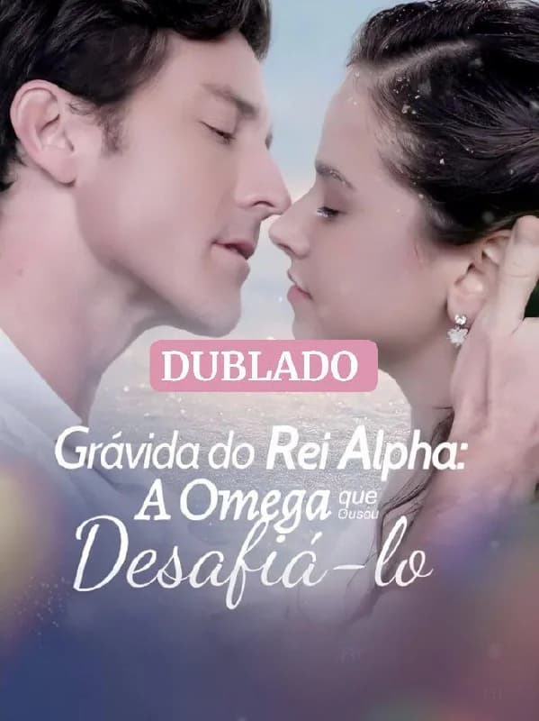 Capa de Grávida Do rei Alpha, A Omega Que Ousou Desafiá lo
