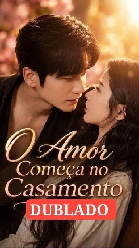 Capa de O AMOR COMEÇA NO CASAMENTO