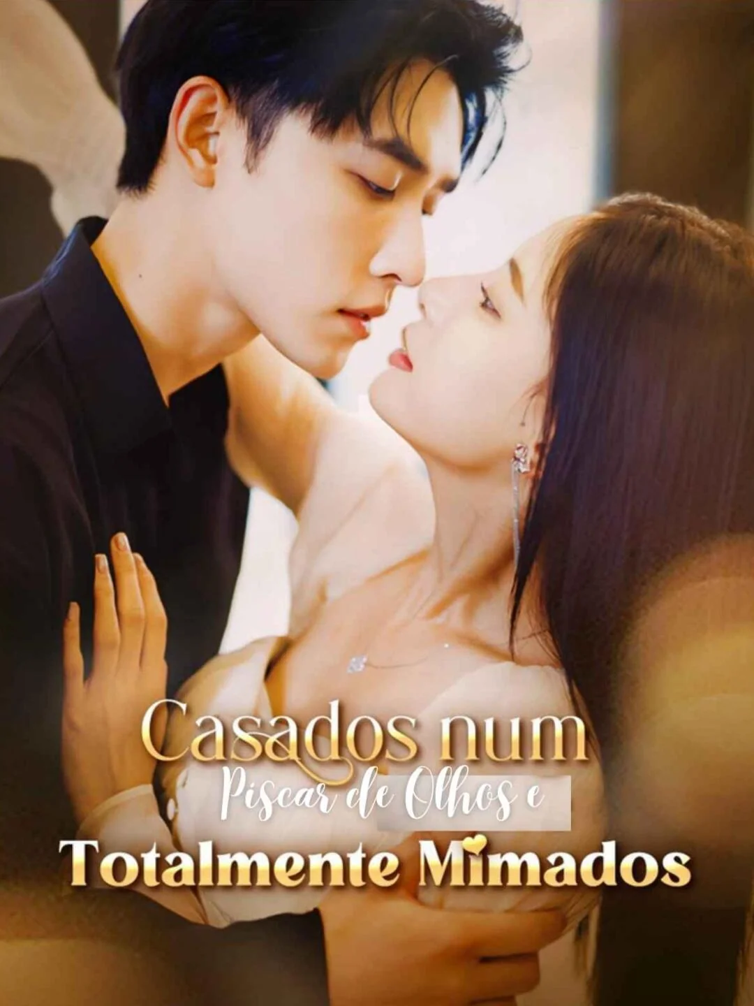 Capa de Casados Num Piscar De Olhos E Totalmente Mimados