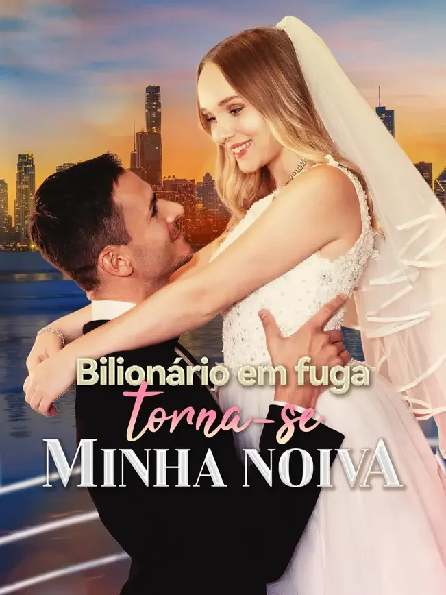 Capa de Bilionário Em Fuga Torna Se Minha Noiva