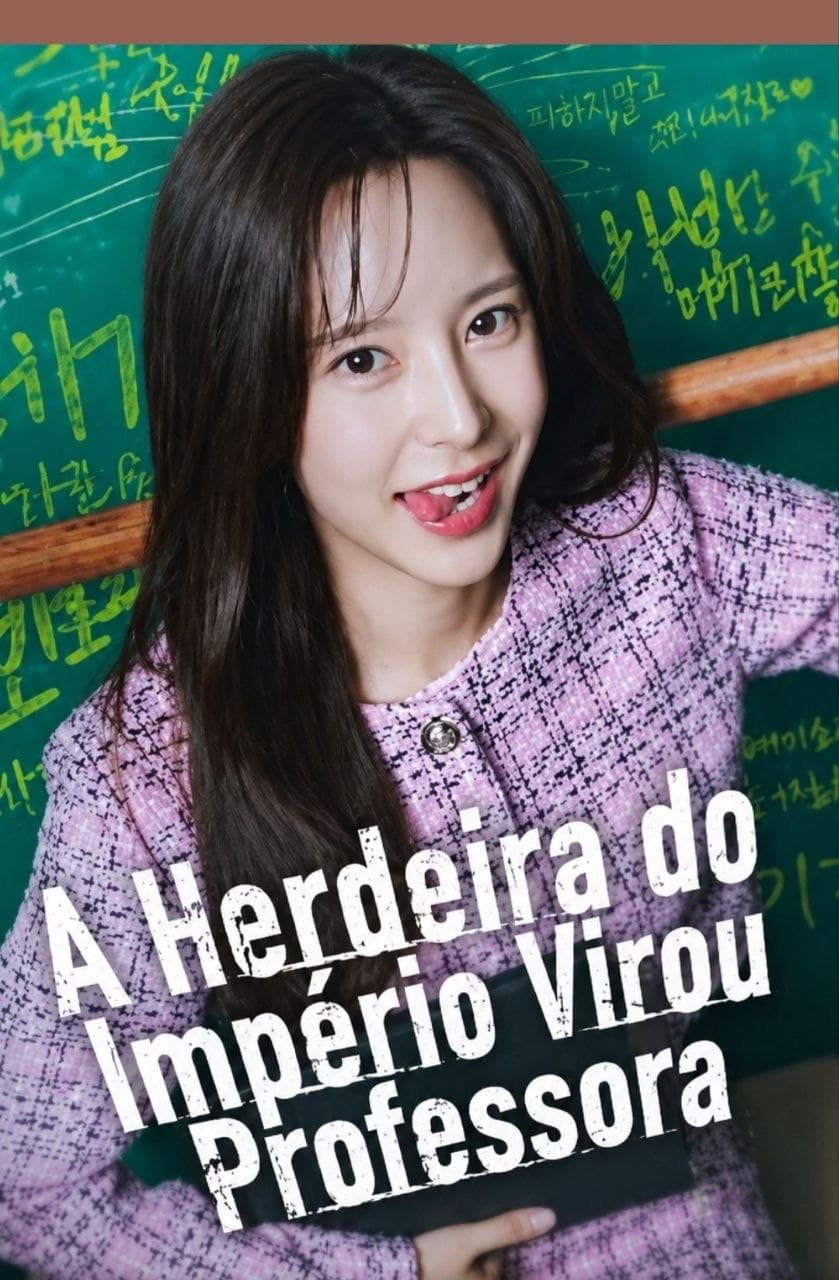 Capa de A HERDEIRA DO IMPÉRIO VIROU PROFESSORA