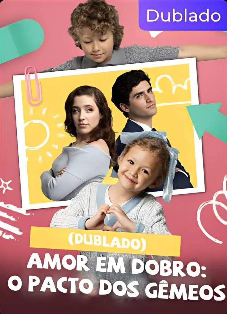 Capa de Amor Em Dobro Pacto Dos Gêmeos