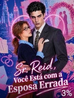 Capa de SR. REID, VOCE ESTA COM A ESPOSA ERRADA