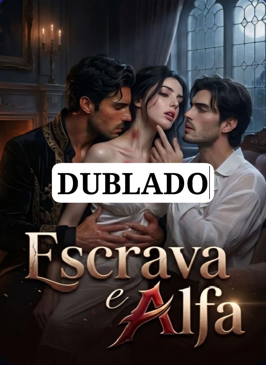 Capa de A ESCRAVA E ALFA