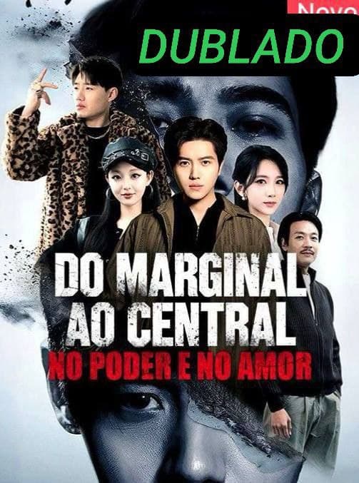 Capa de DO MARGINAL AO CENTRA NO PODER E NO AMOR