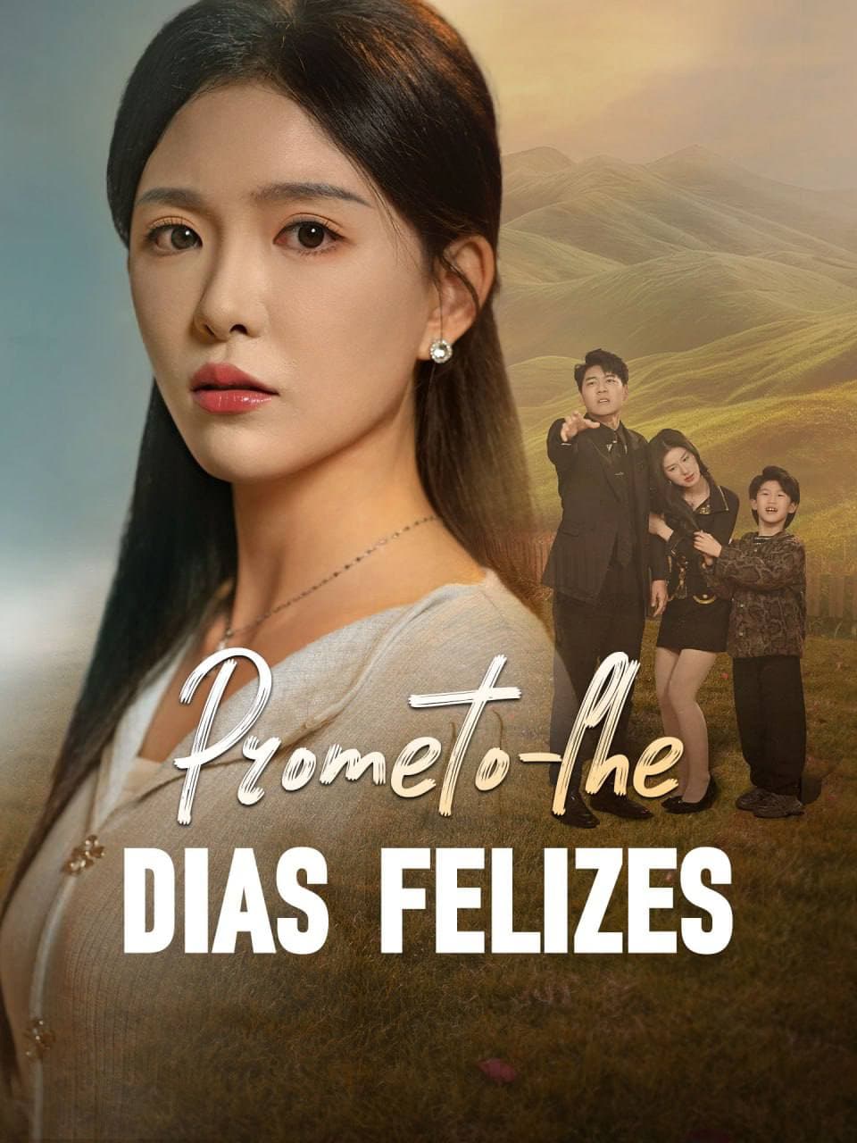 Capa de Prometo The Dias Felizes