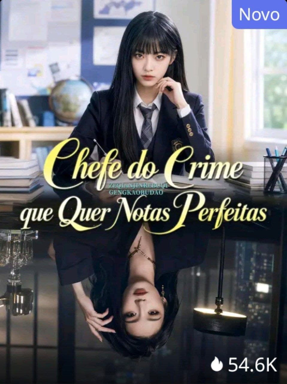 Capa de CHEFE DO CRIME QUE QUER NOTAS PERFEITAS