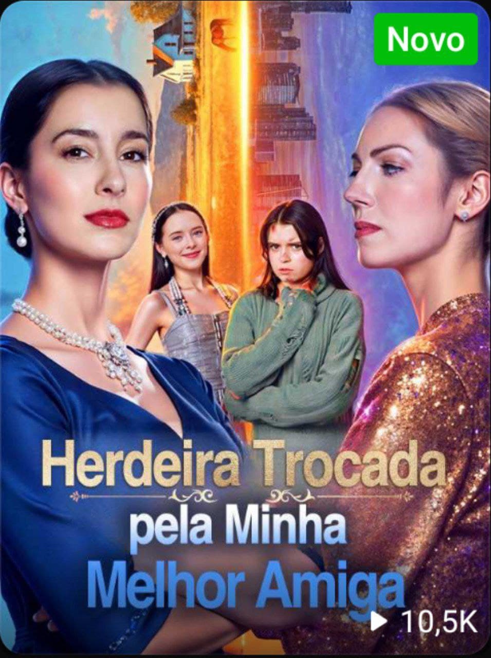 Capa de HERDEIRA TROCADA PELA MELHOR AMIGA