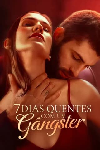 Capa de 7 Dias Quentes Com O Gangster