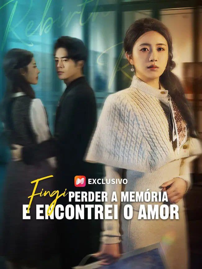 Capa de FINGI PERDER A MEMÓRIA E ENCONTREI O AMOR