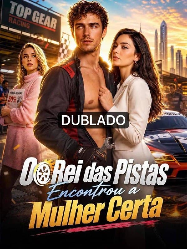 Capa de O REI DAS PISTAS ENCONTROU A MULHER CERTA
