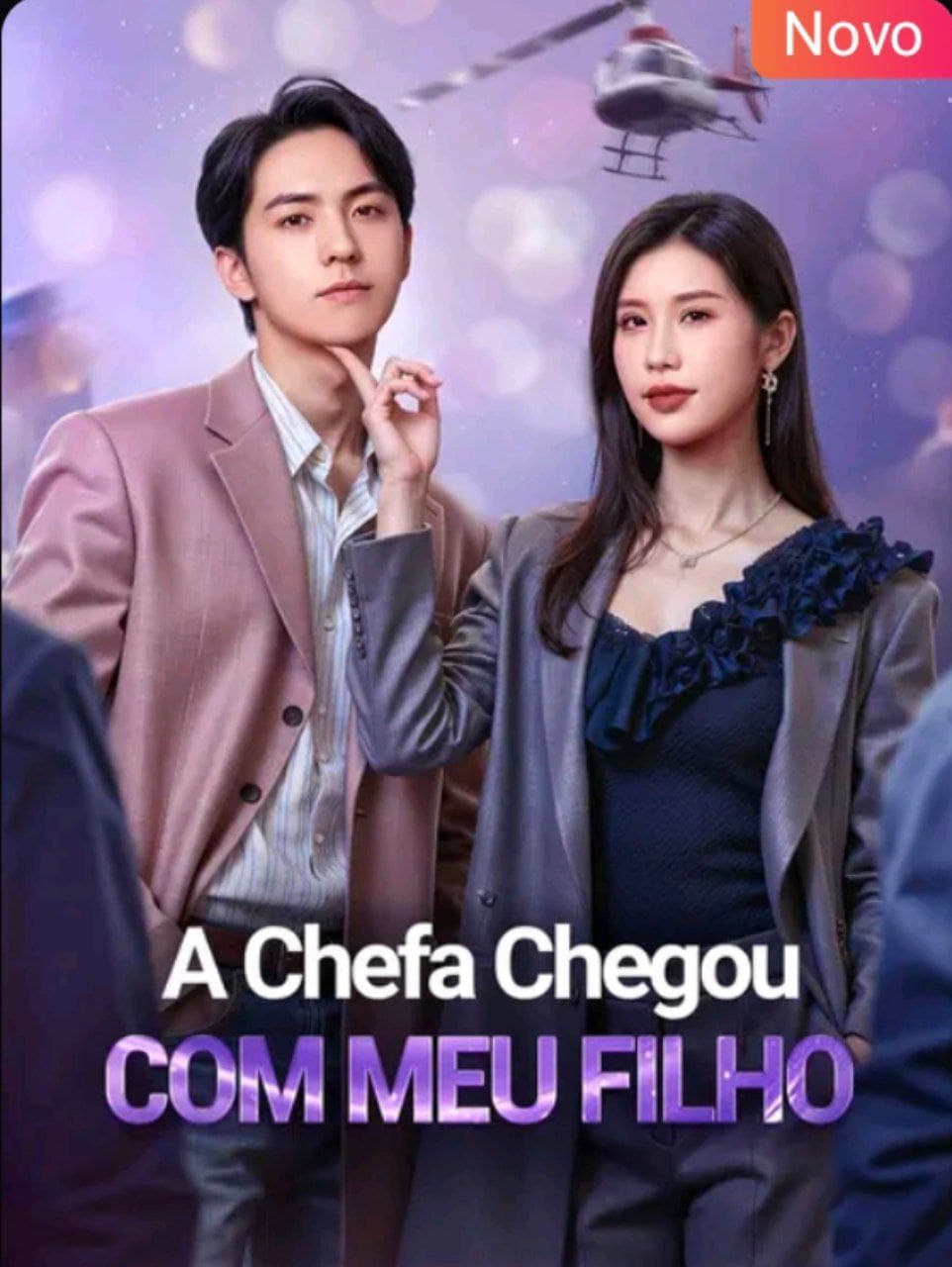 Capa de A CHEFE CHEGOU COM MEU FILHO