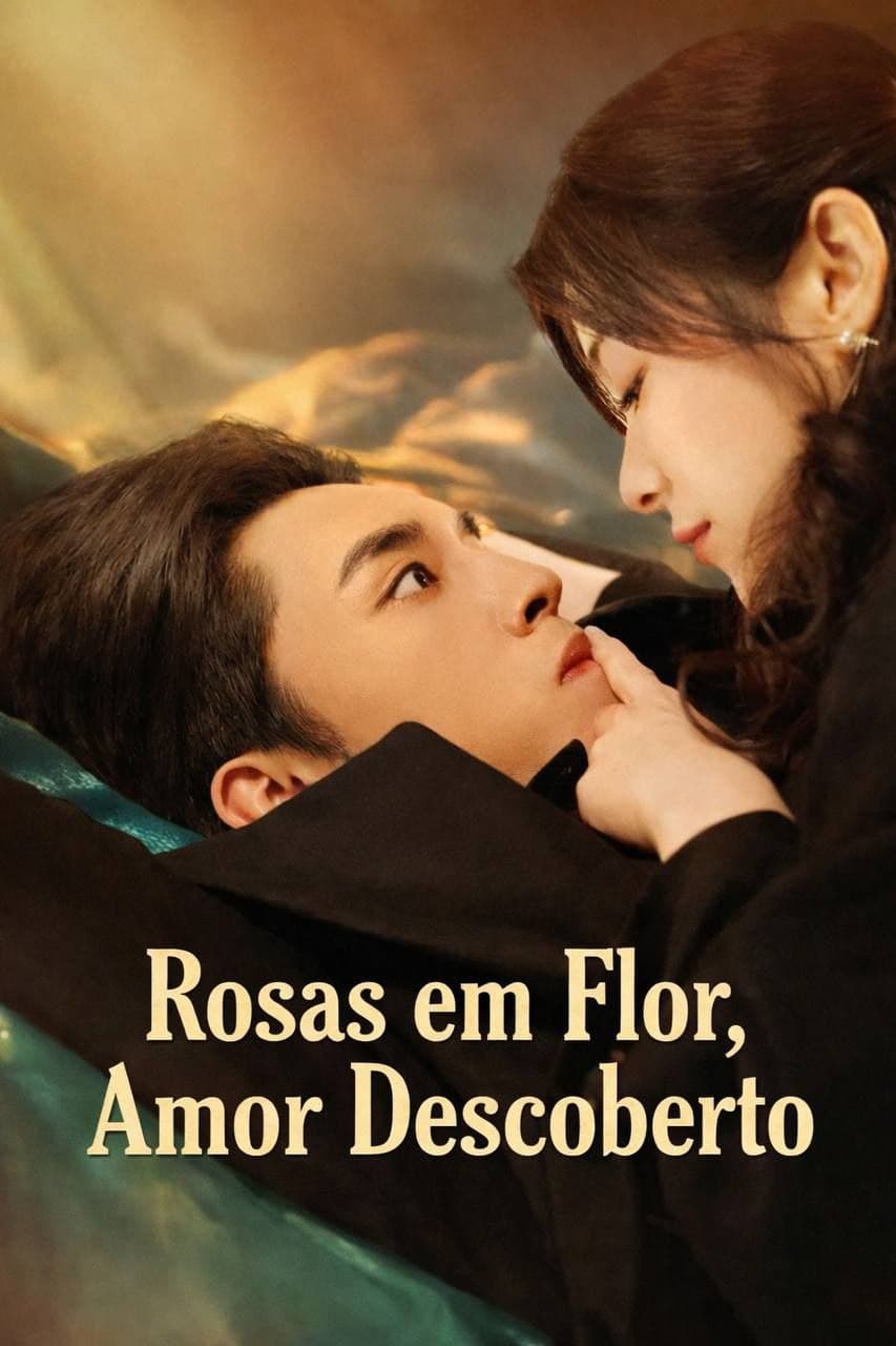 Capa de ROSAS EM FLOR AMOR DESCOBERTO