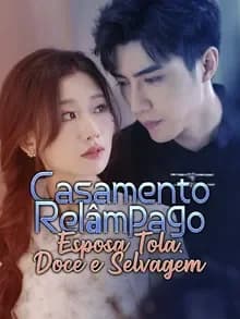 Capa de Casamento Relâmpago Esposa Tola, doce e Selvagem
