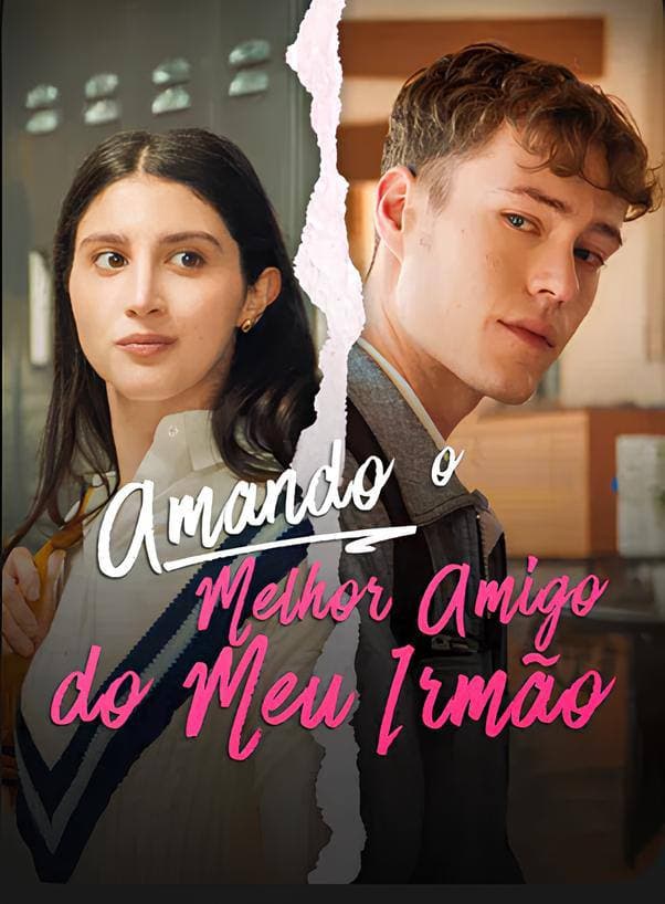 Capa de Amando O Melhor Amigo Do Meu Irmão
