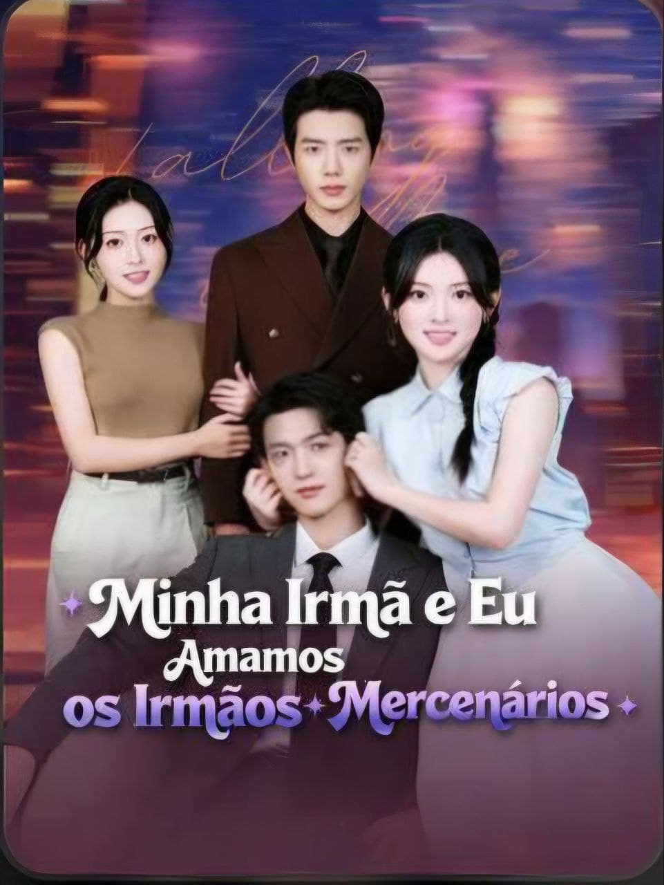 Capa de Minha Irmã e Eu Amamos Os Irmãos Mercenários