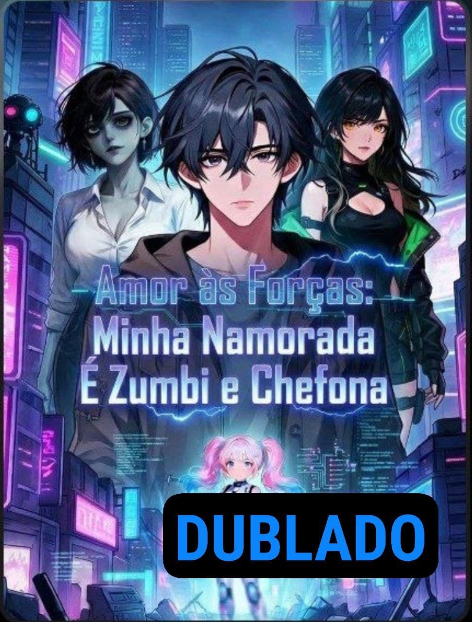 Capa de AMOR AS FORÇAS MINHA NAMORADA É ZUMBI E CHEFONA