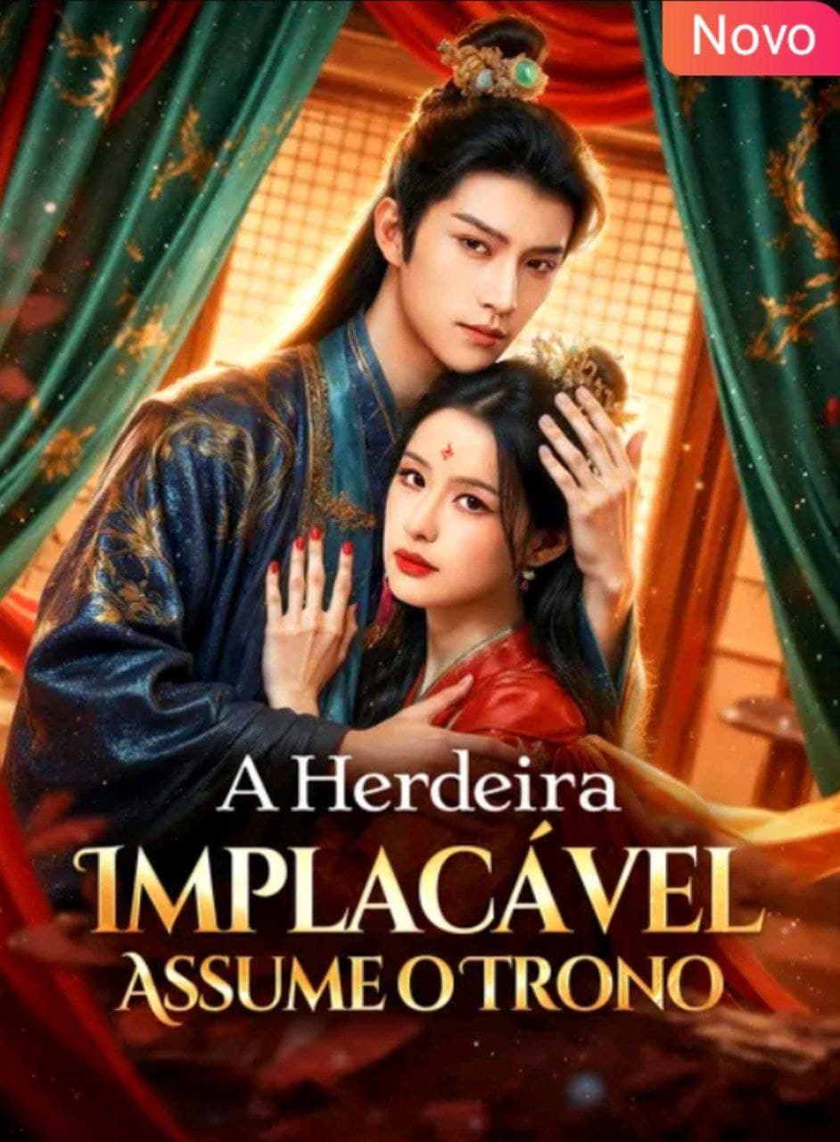 Capa de A HERDEIRA IMPLACÁVEL ASSUME O TRONO