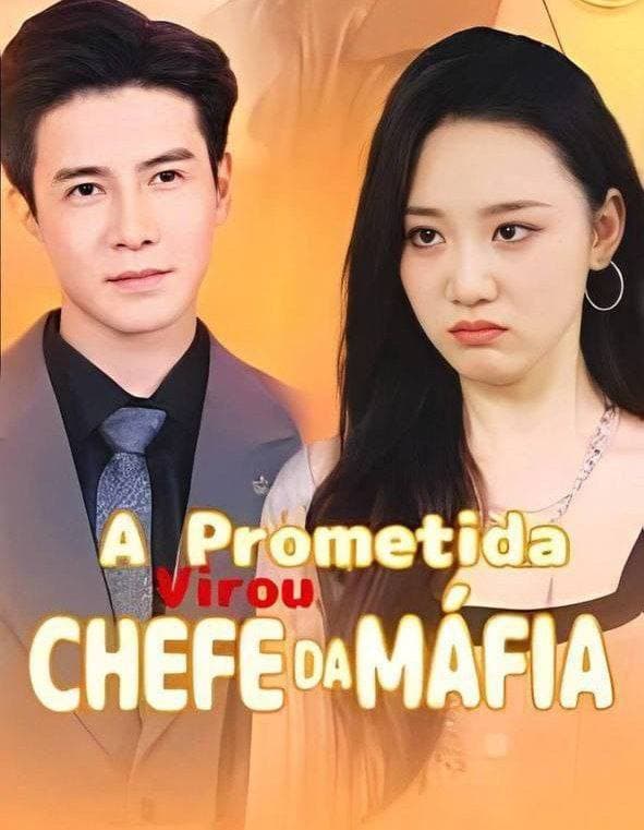 Capa de A Prometida Virou Chefe da Máfia
