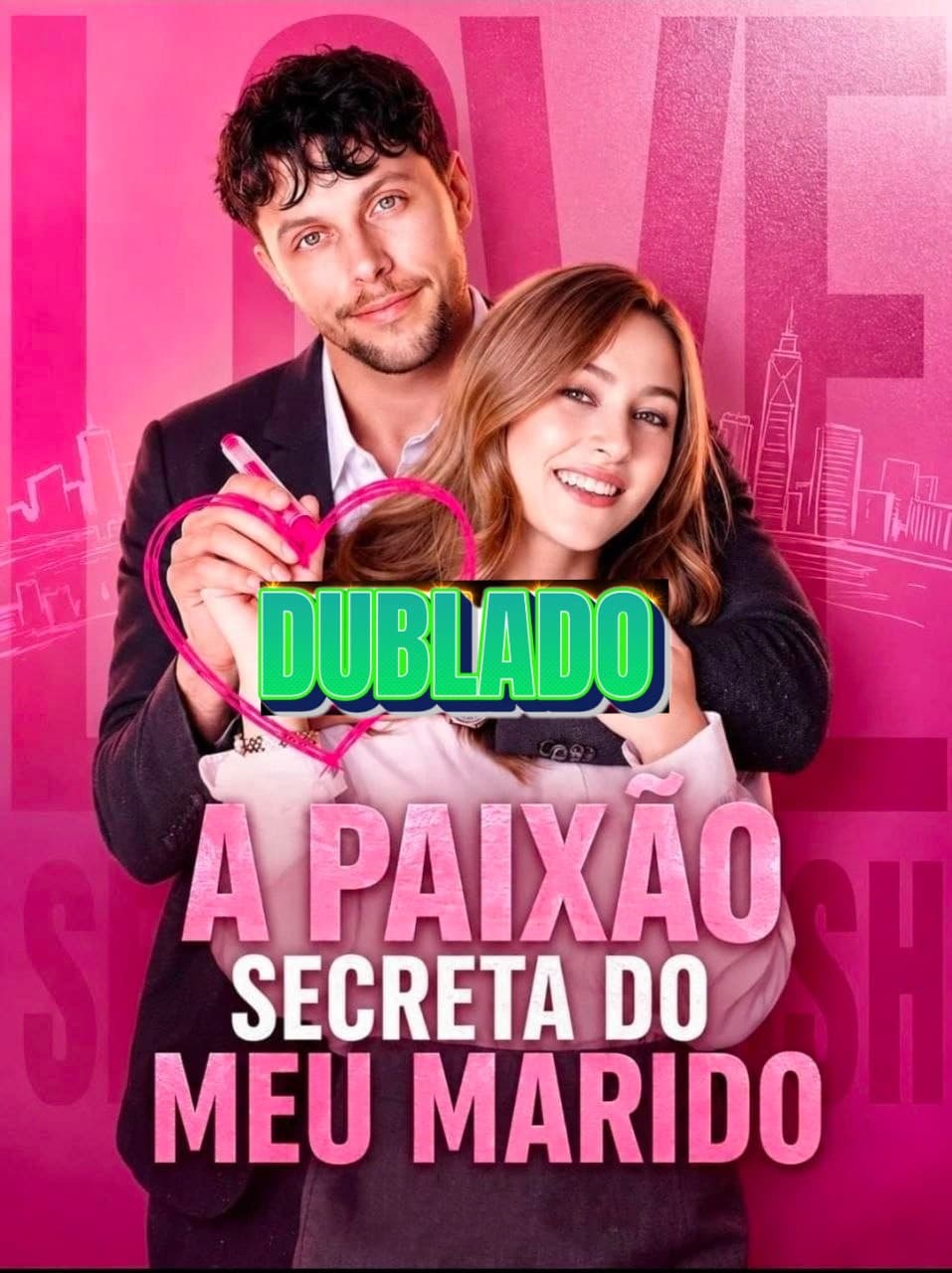Capa de A PAIXÃO SECRETA DO MEU MARIDO