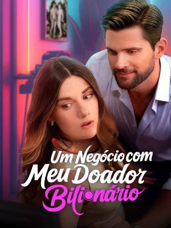 Capa de UM NEGÓCIO COM MEU DOADOR BILIONÁRIO