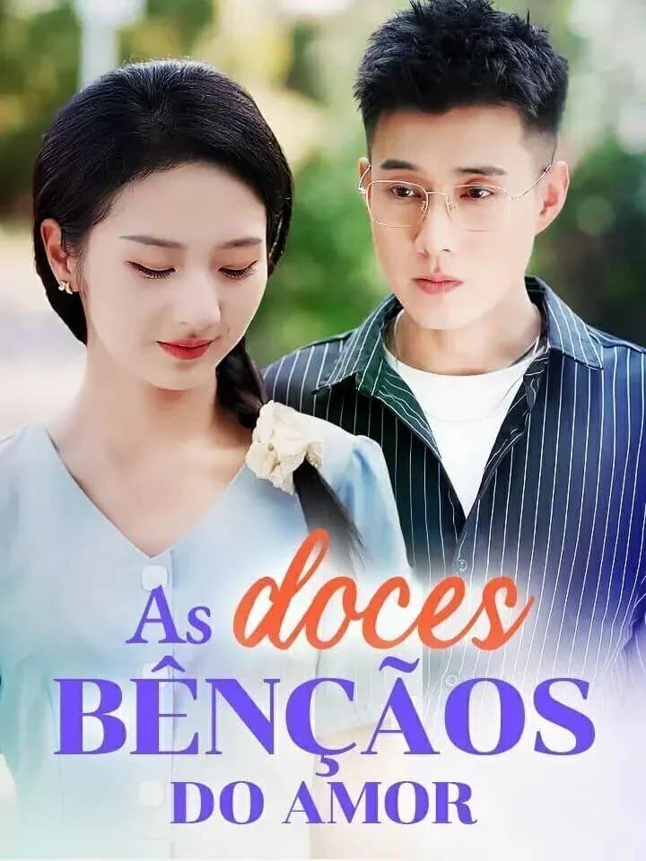 Capa de As Doces Bênçãos Do Amor:
