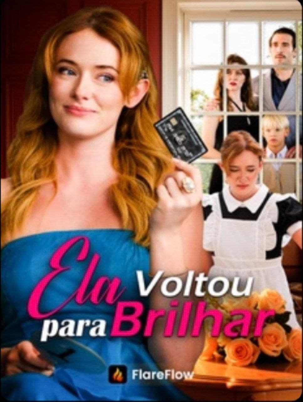 Capa de ELA VOLTOU PARA BRILHAR