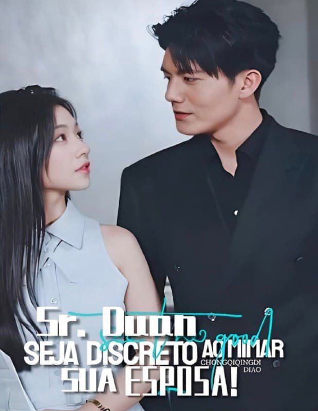 Capa de Sr Duan Seja discreto Ao Mimar Sua Esposa