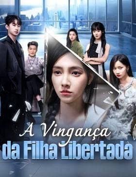 Capa de A Vingança Da Filha Libertada