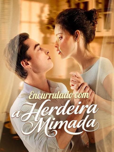 Capa de Encurralado Com a Herdeira Mimada