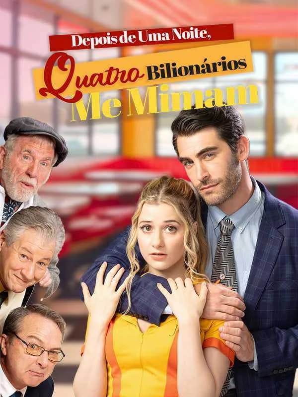 Capa de Depois De Uma Noite Quatro Bilionários Me Mimam