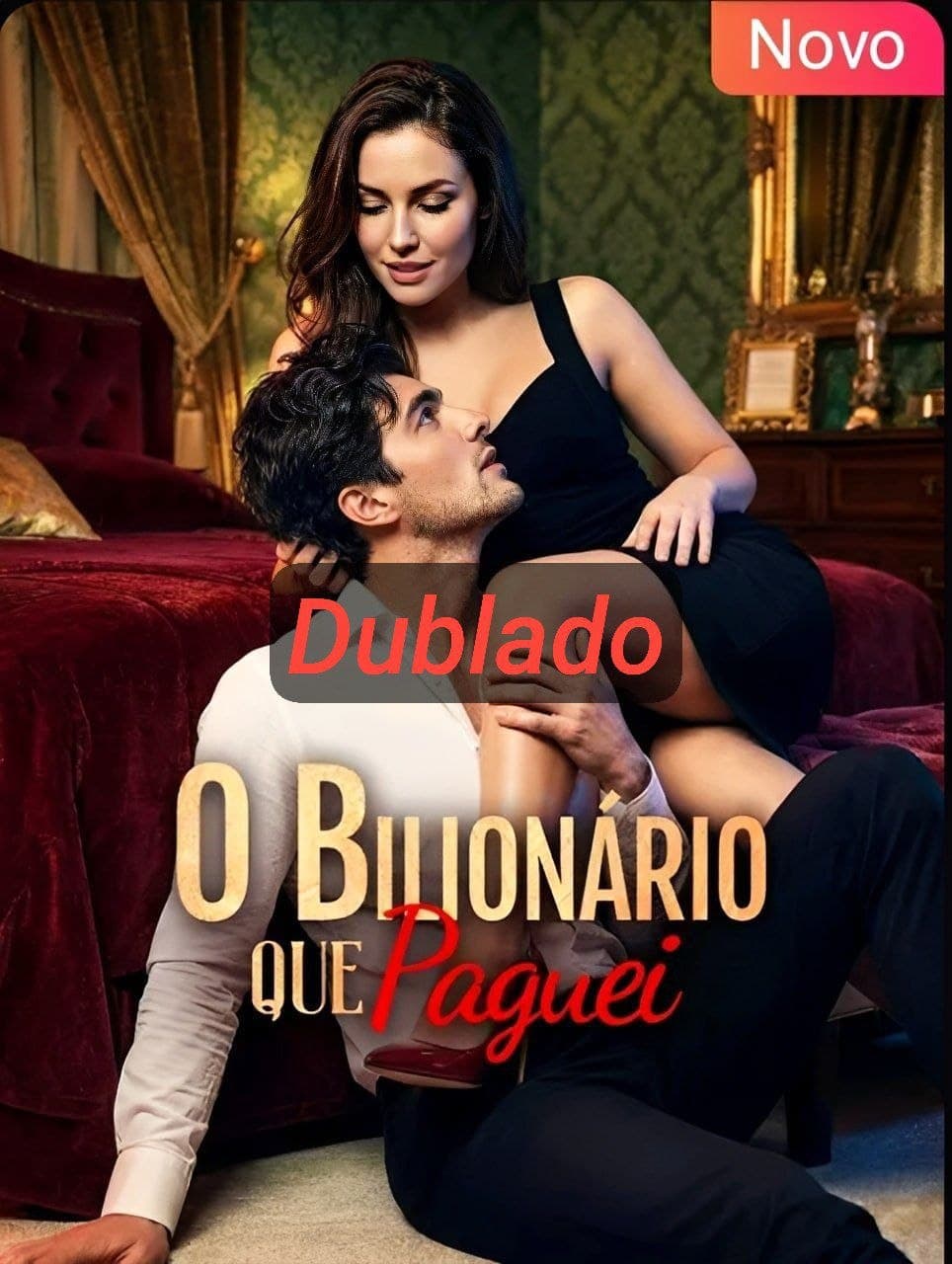 Capa de O BILIONÁRIO QUE PAGUEI