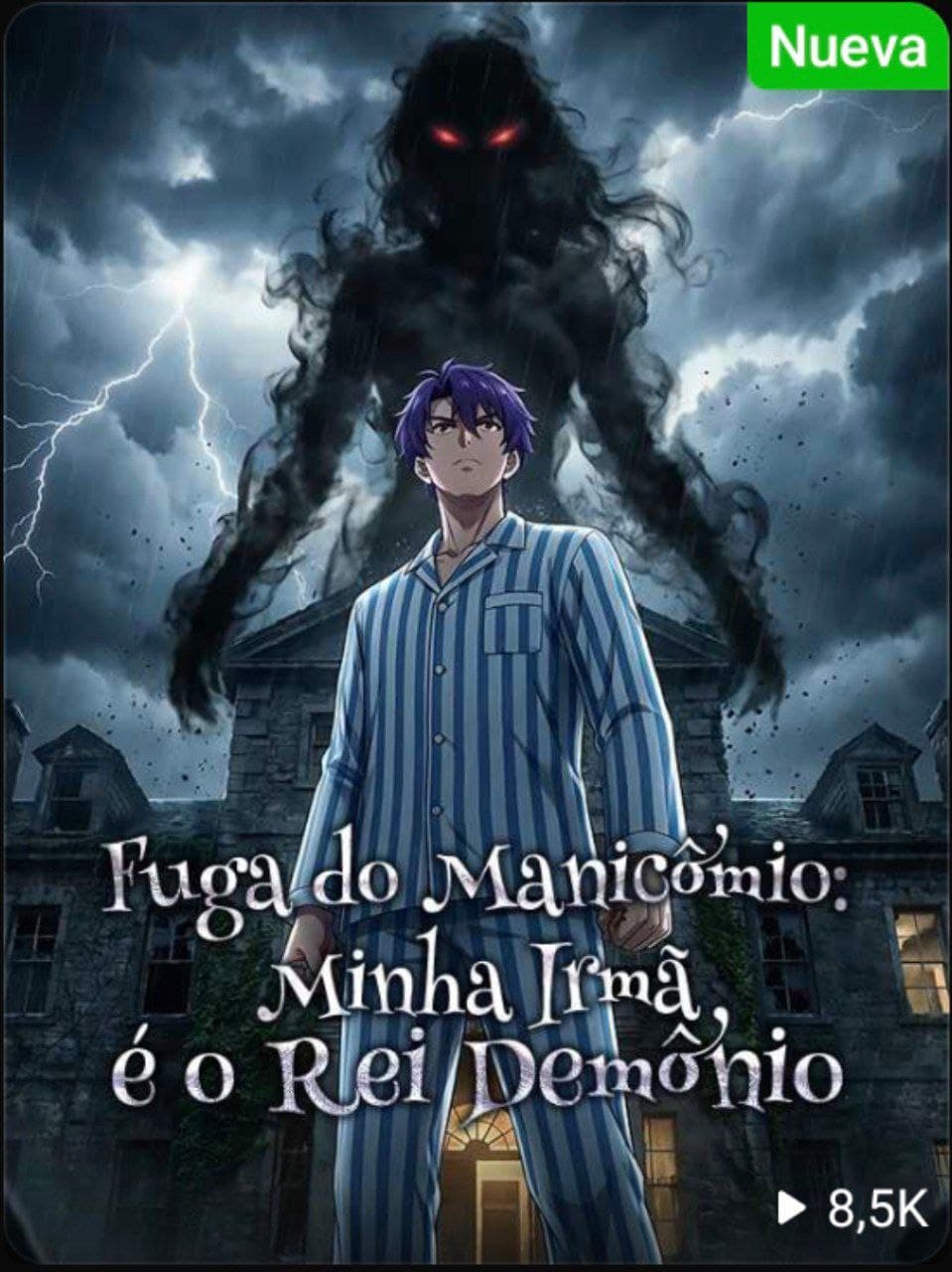 Capa de FUGA DO MANICÔMIO MINHA IRMÃ É O REI DEMÔNIO