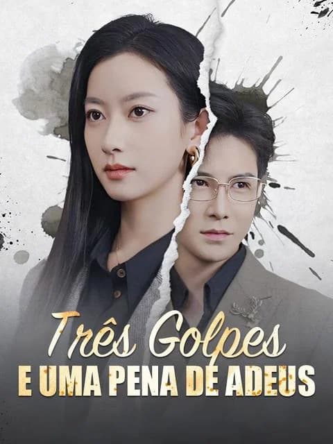Capa de Três golpes E Uma Pena De Adeus