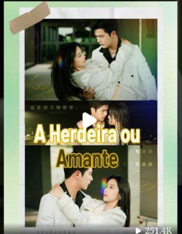 Capa de A HERDEIRA OU AMANTE