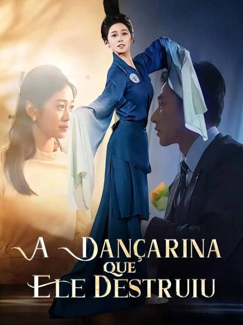 Capa de A DANÇARINA QUE ELE DESTRUIU