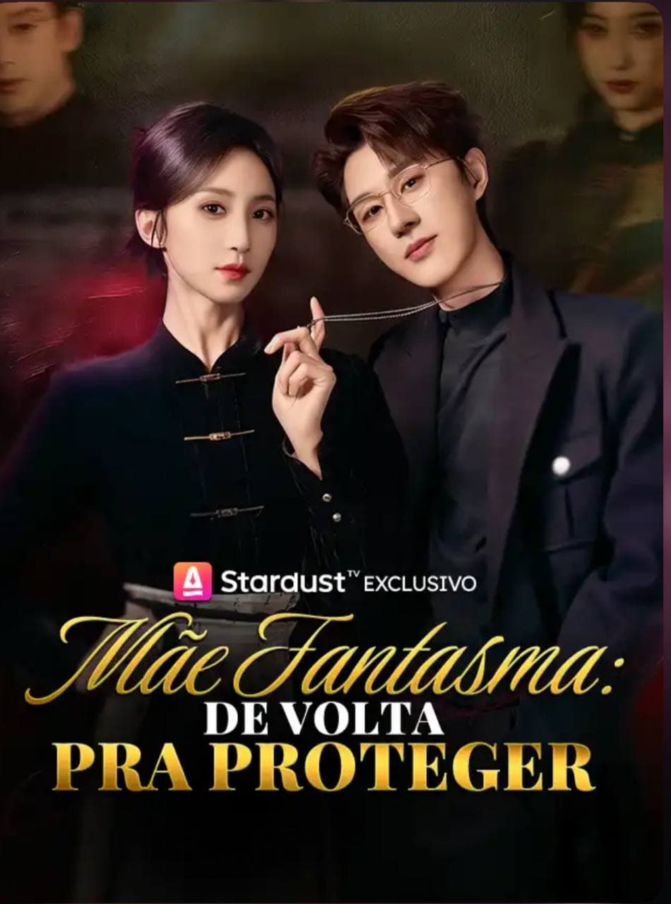 Capa de MÃE FANTASMA DE VOLTA PRA TE PROTEGER