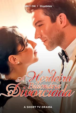 Capa de A Herdeira Bilionária Divorciada