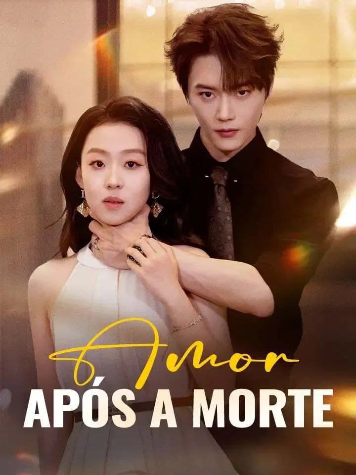 Capa de AMOR APÓS A MORTE
